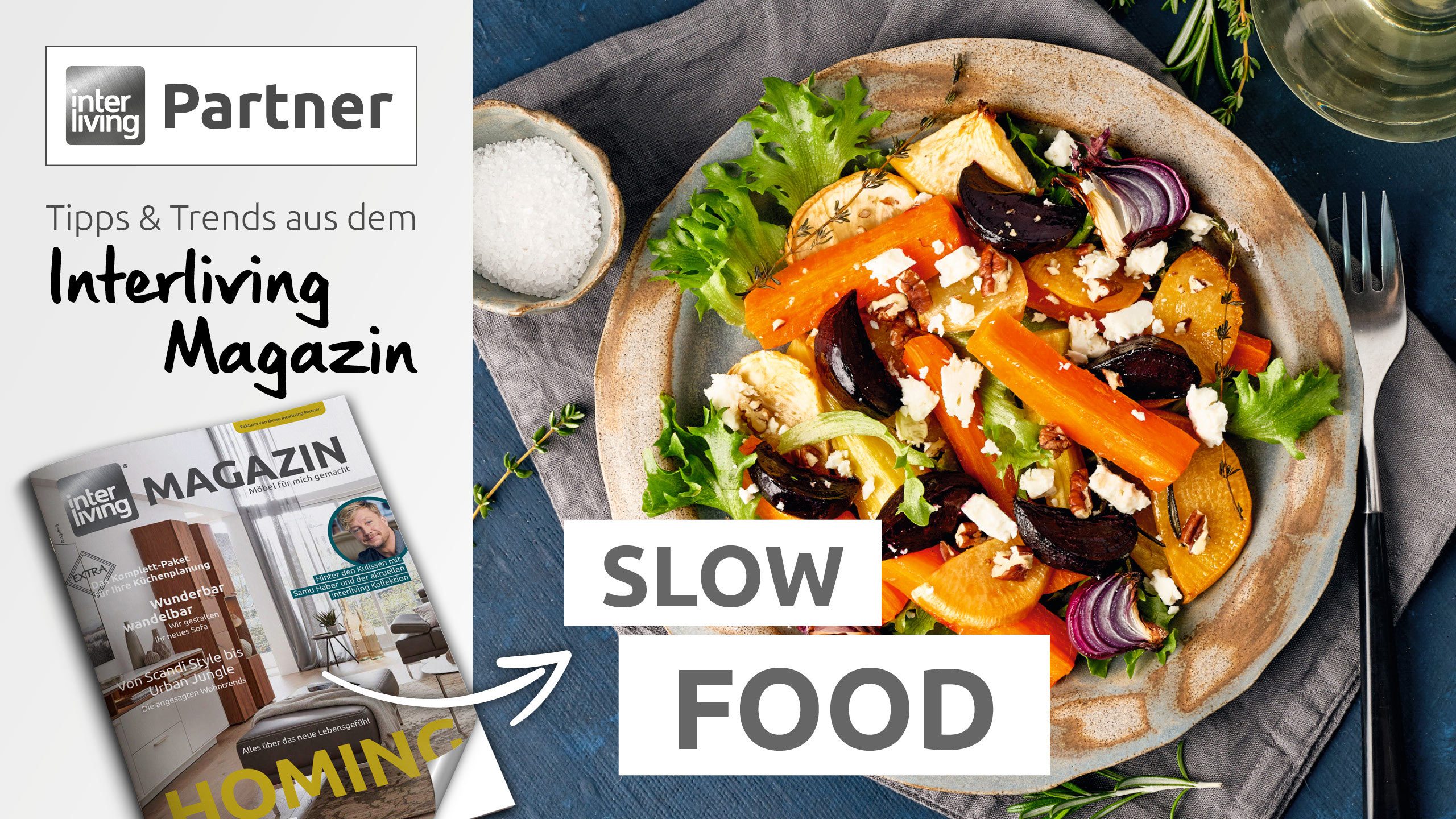 Interliving Partner Trend Tipp: Slow Food – Regionale Lebensmittel für einen gesunden Lifestyle