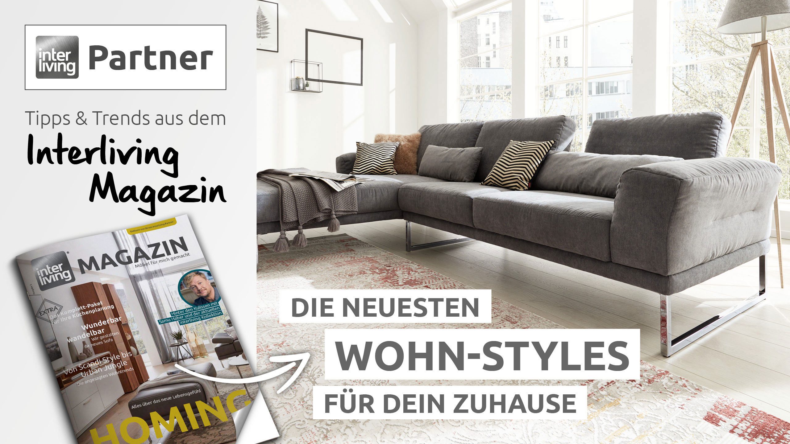 Angesagte Wohn-Styles bei Interliving Partnern