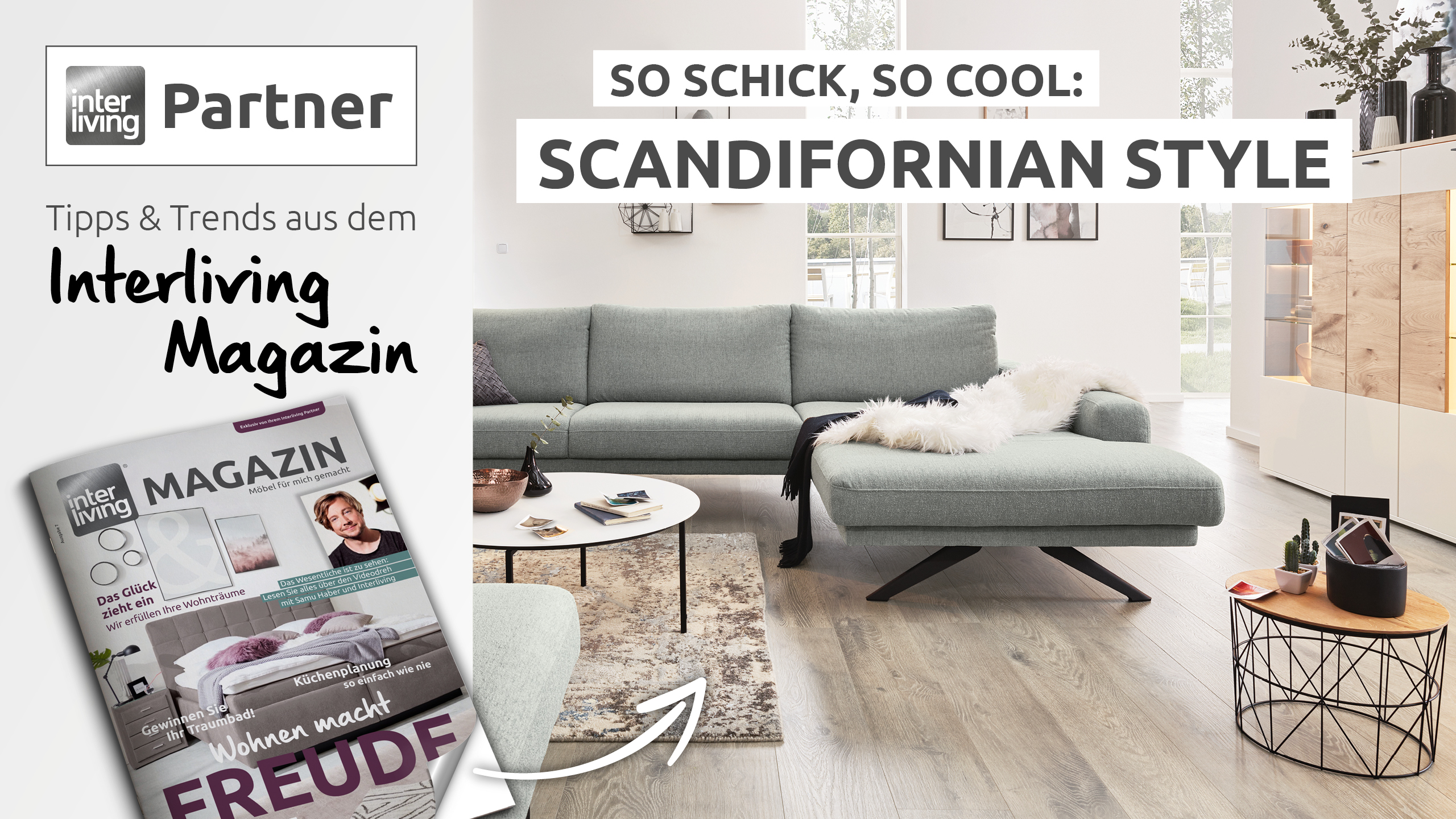 So schick, so cool – Scandifornian Style!
